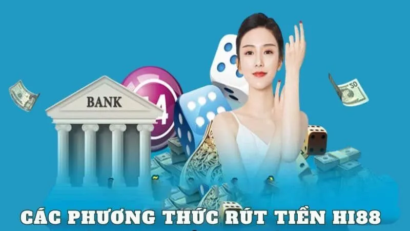 Rút tiền Hi88 - Thao tác đơn giản, diễn ra nhanh chóng 3 Hướng dẫn chi tiết từng bước rút tiền Hi88